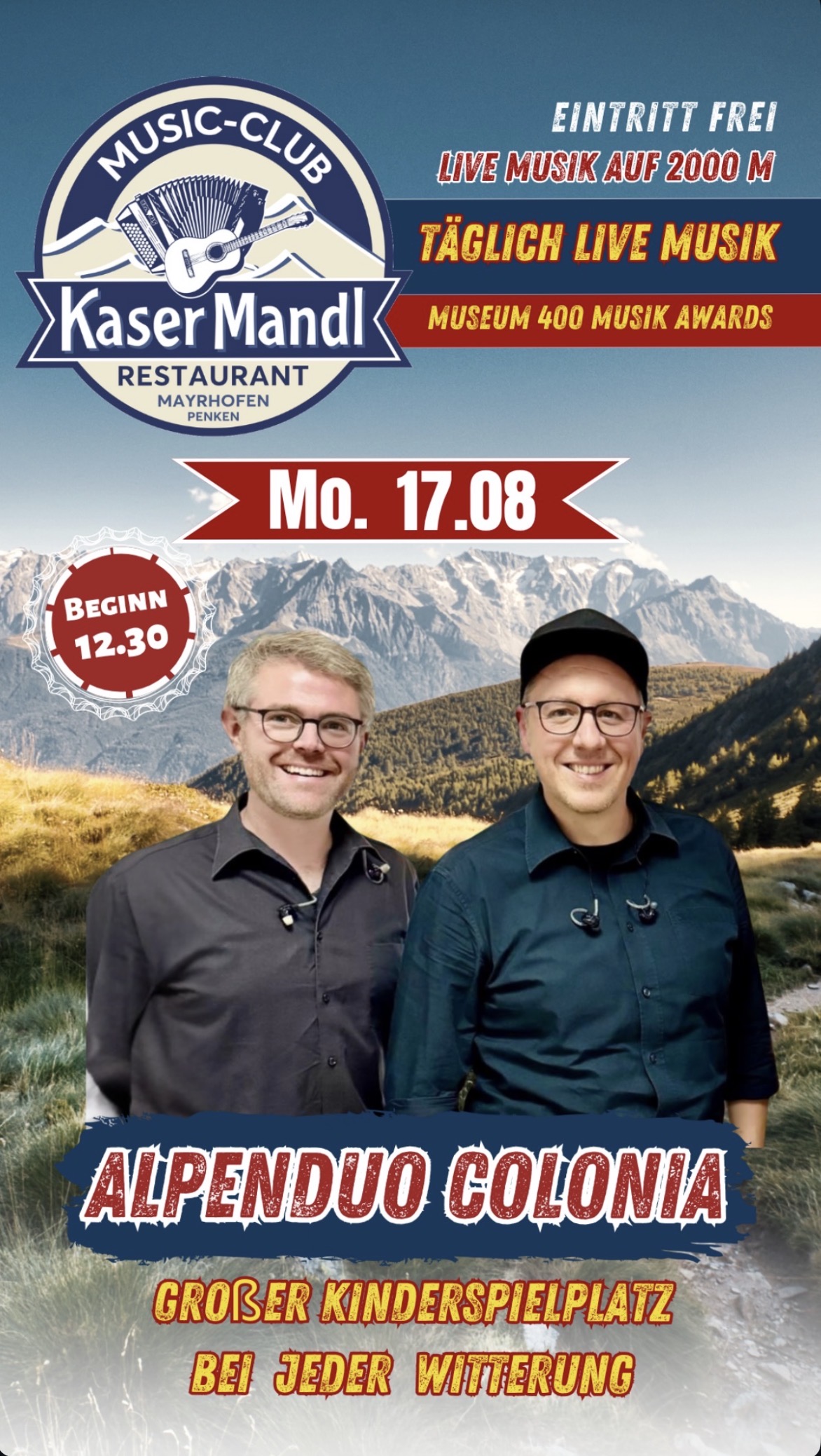 Veranstaltungsplakat KaserMandl Mayrhofen-Penken am 17.08.2026 in Live auf 2000m Höhe in Mayrhofen/Zillertal auf dem Penken